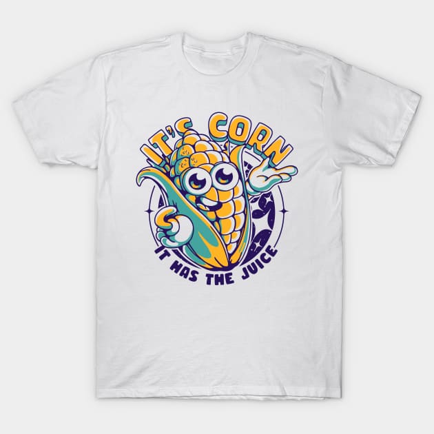 It's Corn! T-Shirt by fitasartwork